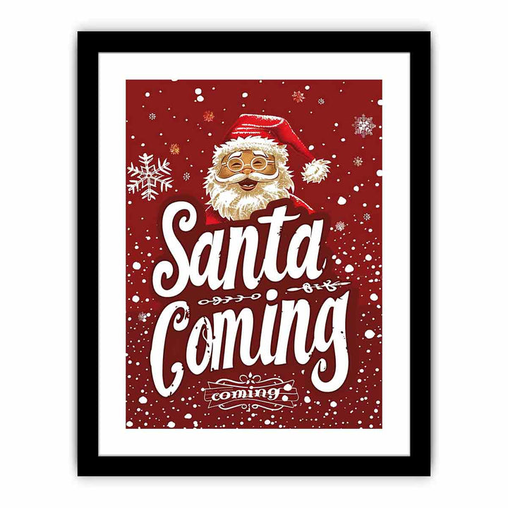 Santa Coming  Art Print