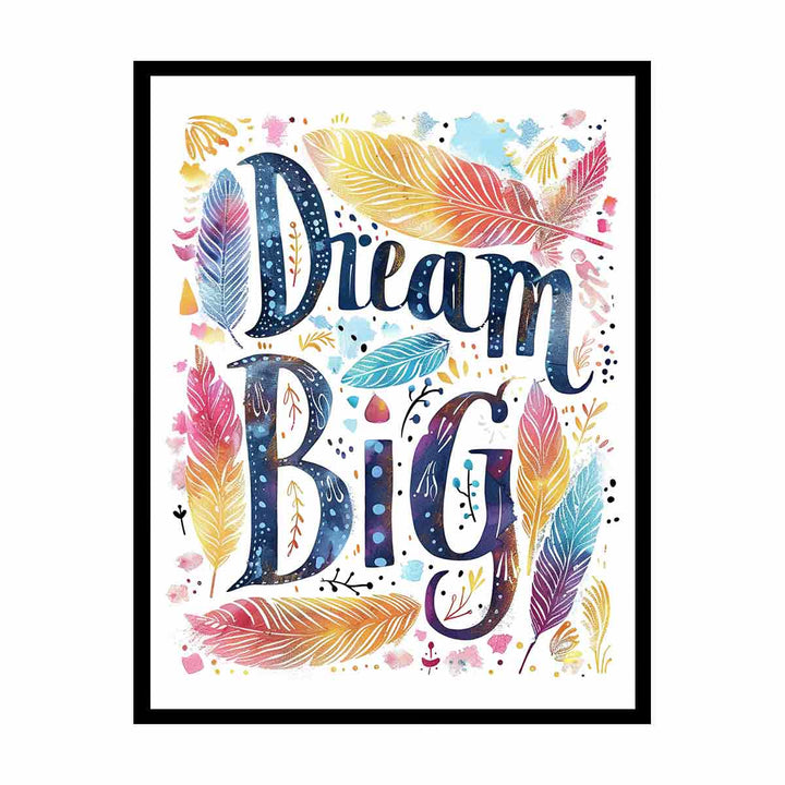 Dream Big  Painting