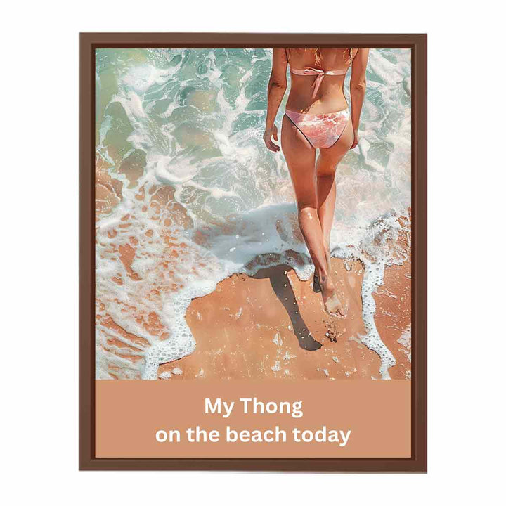 My Thongs At Beach  Poster